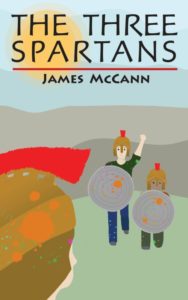 book cover for The Three Spartans by James McCann